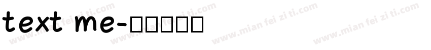 text me字体转换